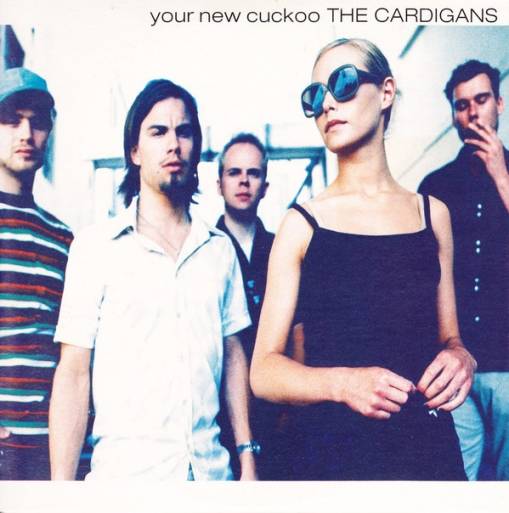 Okładka The Cardigans - Your New Cuckoo [NM]