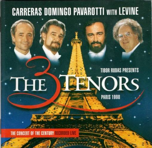 Okładka The Three Tenors - The Three Tenors,  Paris 1998 (The Concert Of The Century, Recorded Live) [EX]
