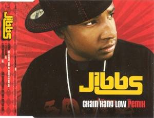 Okładka Jibbs - Chain Hang Low [NM]