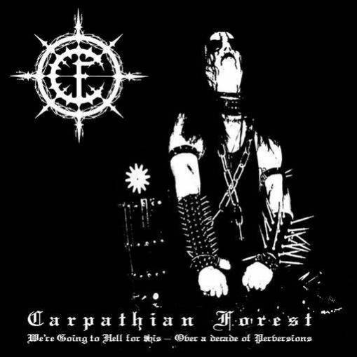 Okładka Carpathian Forest - We're Going To Hell For This