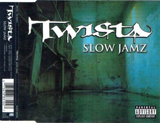 Okładka Twista - Slow Jamz [EX]