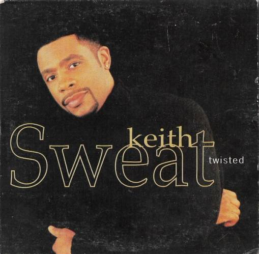 Okładka Keith Sweat - Twisted (czyt. opis) [EX]