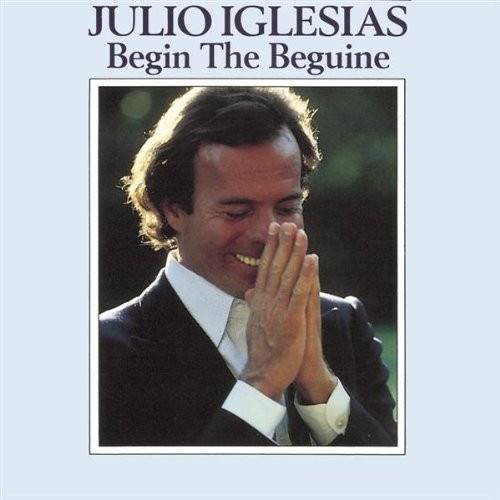 Okładka Julio Iglesias - Begin The Beguine [EX]