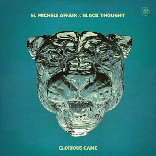 Okładka El Michels Affair & Black Thought - Glorious Game