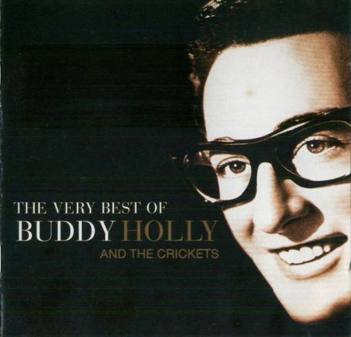 Okładka Buddy Holly - The Very Best Of Buddy Holly And The Crickets [EX]