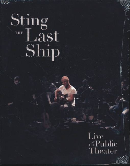 Okładka Sting - The Last Ship - Live At The Public Theater