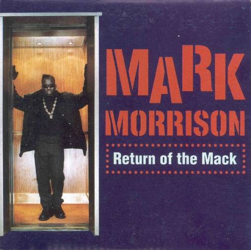 Okładka Mark Morrison - Return Of The Mack [VG]