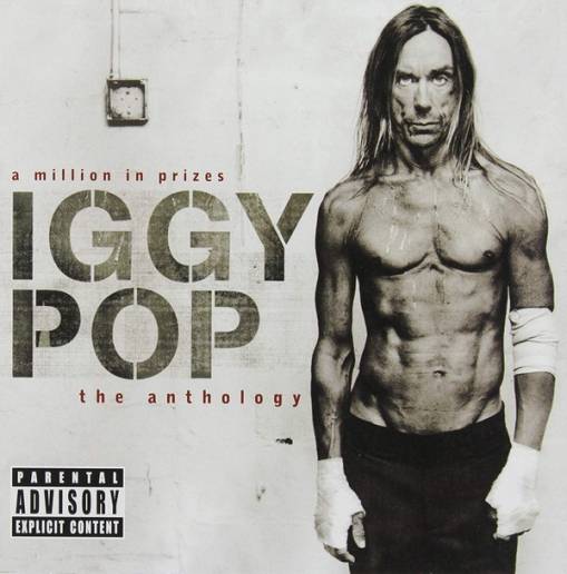 Okładka IGGY POP - A MILLION IN PRIZES: THE IGGY POP ANTHOLOGY
