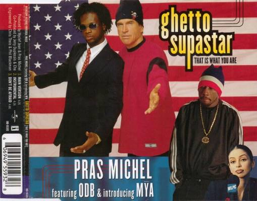 Okładka Pras Michel - Ghetto Supastar (That Is What You Are) [VG]