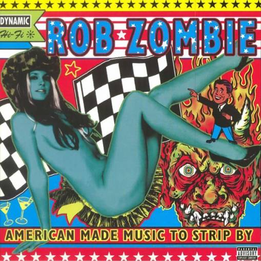 Okładka ZOMBIE, ROB - AMERICAN MADE MUSIC TO STRIP BY (2LP)