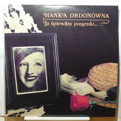 Okładka Hanka Ordonówna - Ja Śpiewam Piosenki... (LP) [NM]