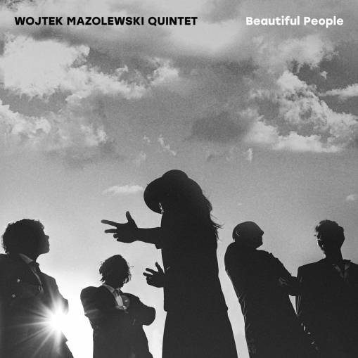 Okładka MAZOLEWSKI, WOJTEK QUINTET - BEAUTIFUL PEOPLE LP