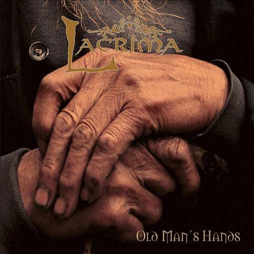 Okładka Lacrima - Old Man's Hands