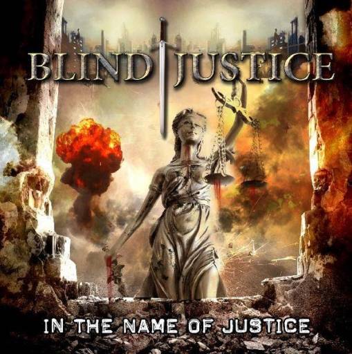 Okładka Blind Justice - In The Name Of Justice
