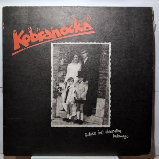 Okładka Kobranocka - Sztuka Jest Skarpetką Kulawego (LP / RLP 019) [G]