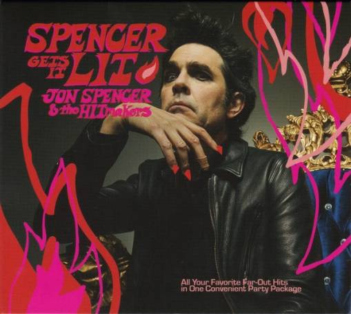 Okładka Jon Spencer & The Hitmakers - Spencer Gets It Lit LP PINK