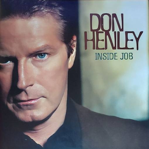 Okładka HENLEY, DON - INSIDE JOB