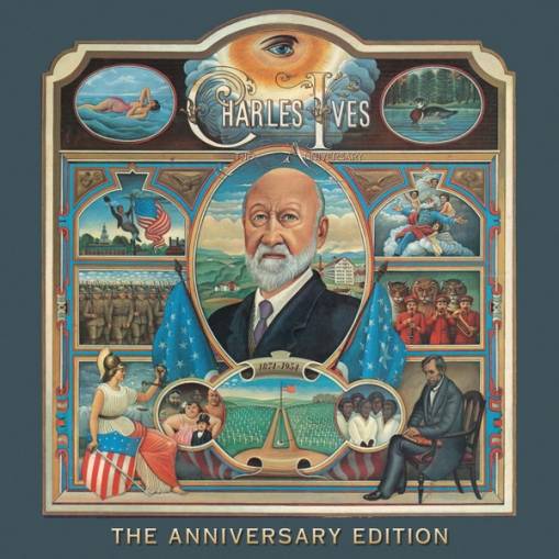 Okładka Ives, Charles - Charles Ives - The Anniversary Edition