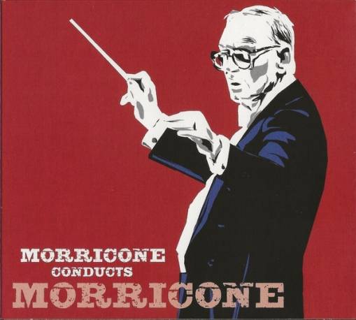 Okładka MORRICONE ENNIO - MORRICONE CONDUCTS MORRICONE