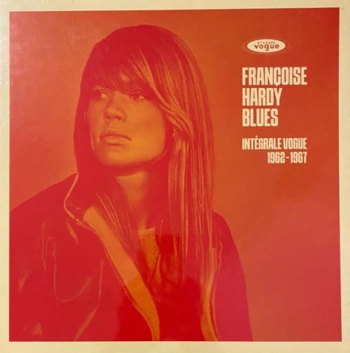 Okładka Hardy, Françoise - Françoise Hardy Blues : Intégrale Vogue 1962-1967