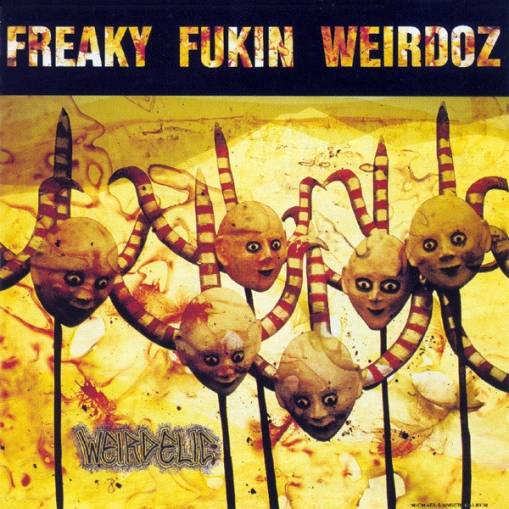 Okładka Freaky Fukin Weirdoz - Weirdelic [EX]