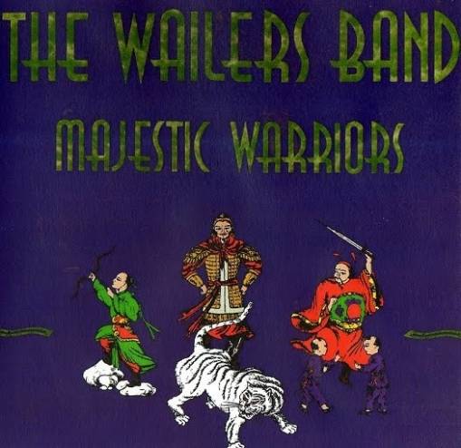 Okładka The Wailers Band - Majestic Warriors [EX]