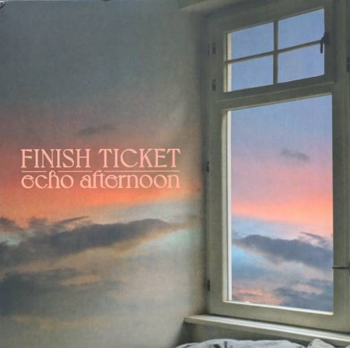 Okładka Finish Ticket - Echo Afternoon