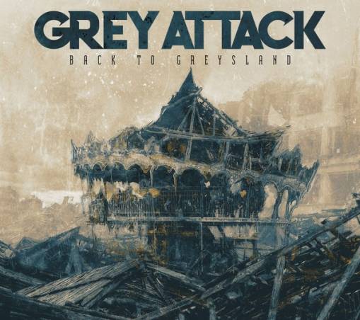 Okładka Grey Attack - Back To Greysland