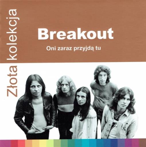 Okładka Breakout - Oni Zaraz Przyjda Tu [EX]