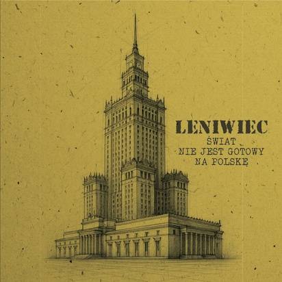 Okładka Leniwiec - Świat nie jest gotowy na Polskę