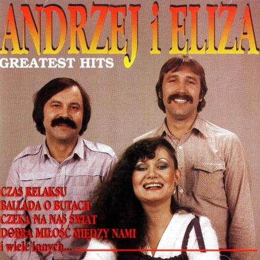Okładka ANDRZEJ I ELIZA - Greatest Hits