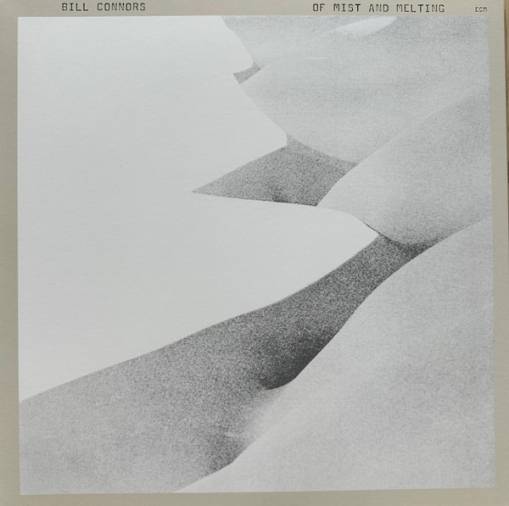 Okładka CONNORS, BILL - OF MIST AND MELTING (LUMINESSENCE) (LP)