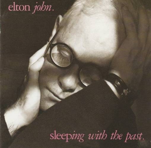 Okładka Elton John - Sleeping With The Past [EX]