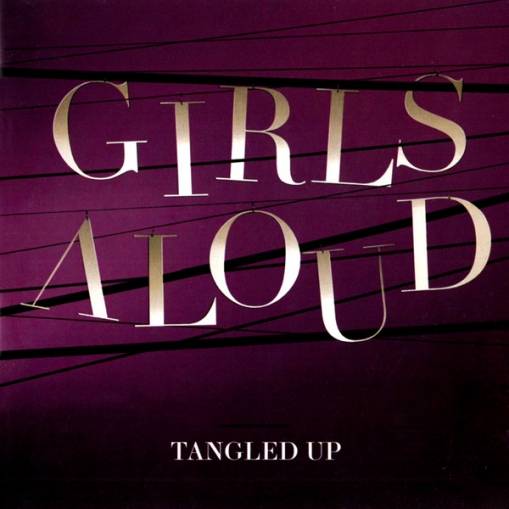 Okładka Girls Aloud - Tangled Up [EX]