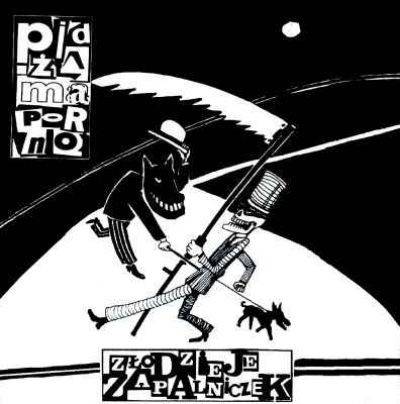 Okładka Pidżama Porno - Złodzieje Zapalniczek