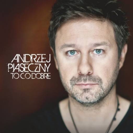 Okładka Andrzej Piaseczny - To Co Dobre [EX]