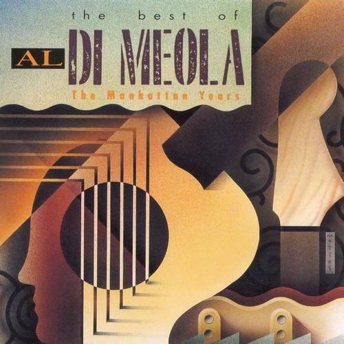 Okładka DI MEOLA, AL - THE BEST OF AL DI MEOLA - THE MANHATTAN YEARS