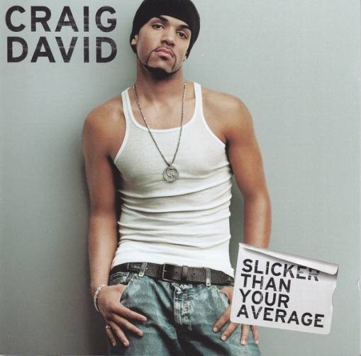 Okładka Craig David - Slicker Than Your Average [NM]