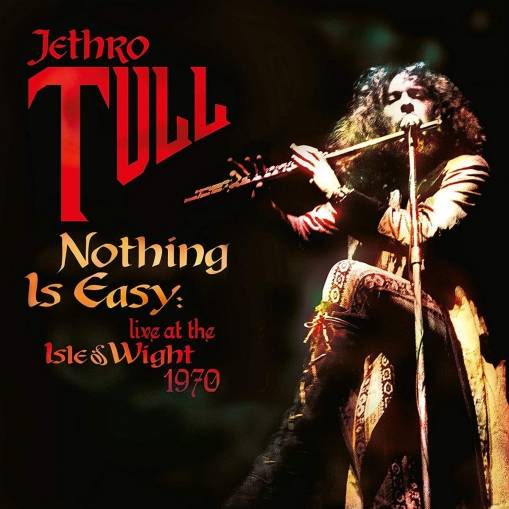 Okładka Jethro Tull - Nothing Is Easy - Live At The Isle Of Wight 1970 LP