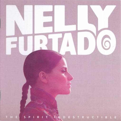 Okładka NELLY FURTADO - THE SPIRIT INDESTRUCTIBLE