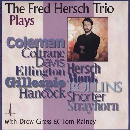 Okładka The Fred Hersch Trio - Plays... [EX]