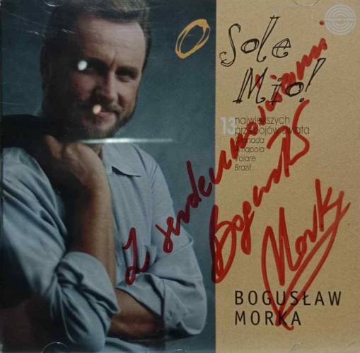 Okładka Boguslaw Morka - O Sole Mio! (Z Autografem) [NM]