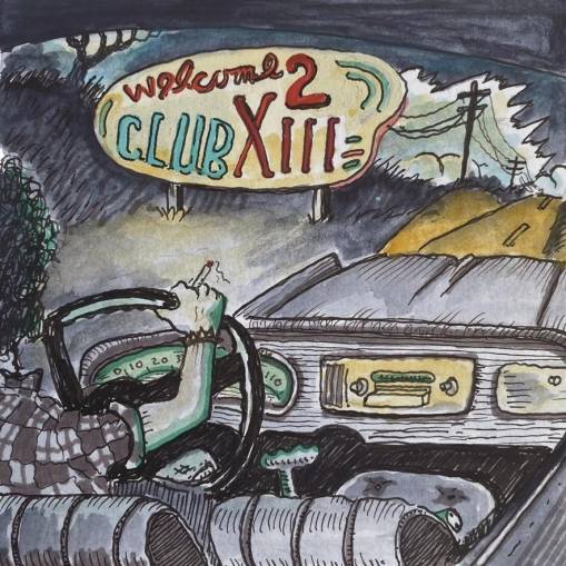 Okładka Drive-By Truckers - Welcome 2 Club XIII LP