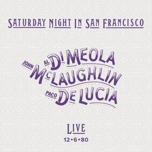 Okładka Di Meola McLaughlin De Lucia - Saturday Night In San Francisco LP BLACK