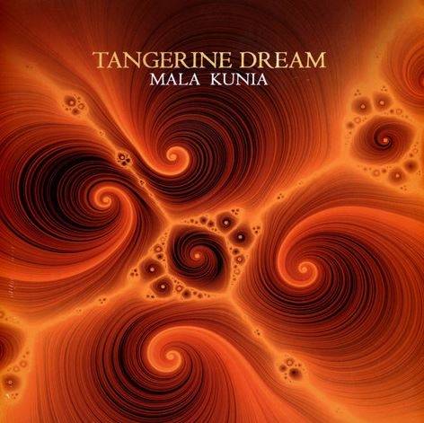 Okładka Tangerine Dream - Mala Kunia LP