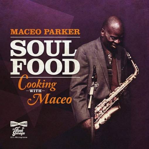 Okładka Parker, Maceo - Soul Food Cooking With Maceo LP PURPLE