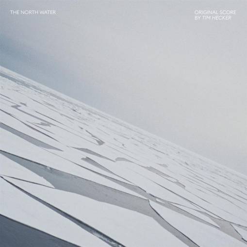 Okładka Tim Hecker - The North Water (Na Wodach Północy) OST LP CLEAR