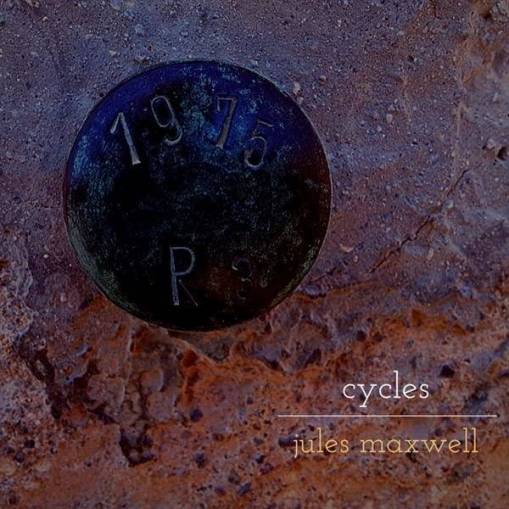 Okładka Jules Maxwell - Cycles LP