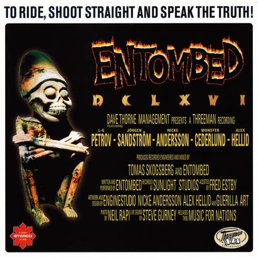 Okładka Entombed - DCLXVI To Ride Shoot Straight And Speak The Truth