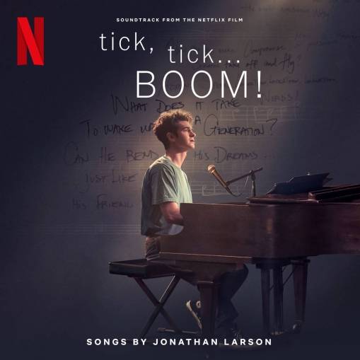 Okładka Cast of Netflix's Film tick, tick... BOOM!, The - tick, tick... BOOM! (Soundtrack from the Netflix Film)